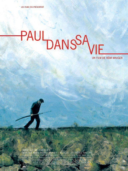 Movie poster for Paul dans sa vie (2006)