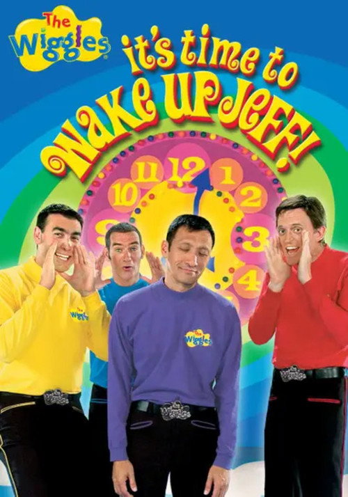 Movie poster for The Wiggles: It's Time to Wake Up Jeff! (2006)