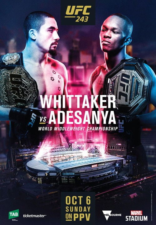 Movie poster for UFC 243: Whittaker vs. Adesanya (2019)