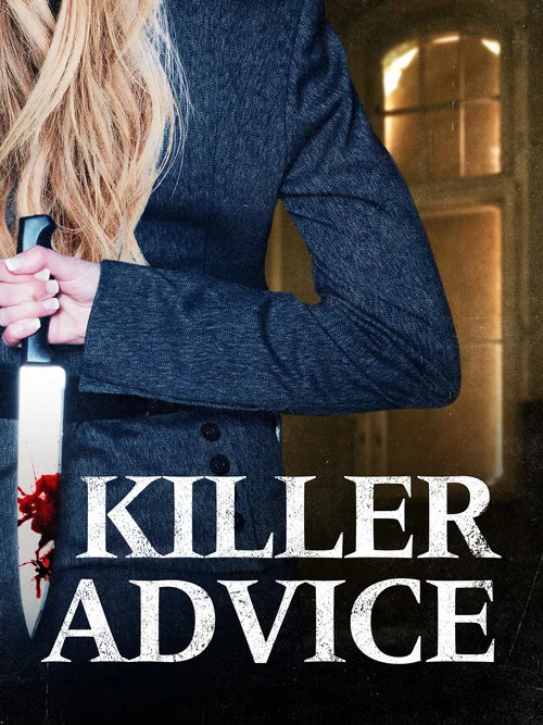 Movie poster for Killer Advice (2021)