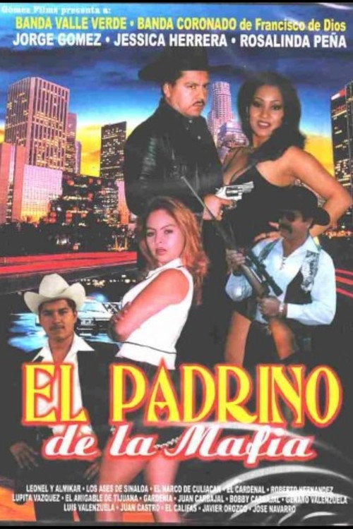 Movie poster for El Padrino de la Mafia (2002)