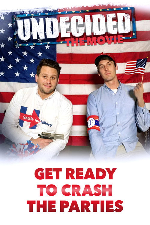 Movie poster for Undecided: The Movie (2016)