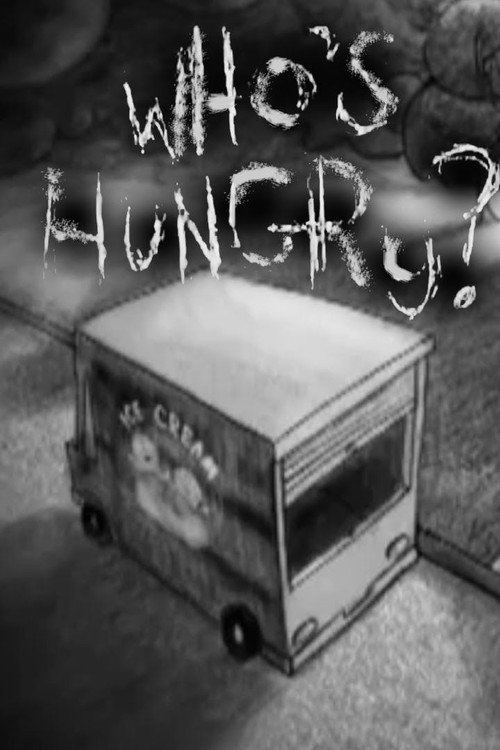 Movie poster for Who's Hungry? (2009)