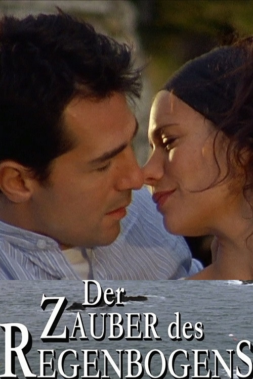 Movie poster for Der Zauber des Regenbogens (2007)