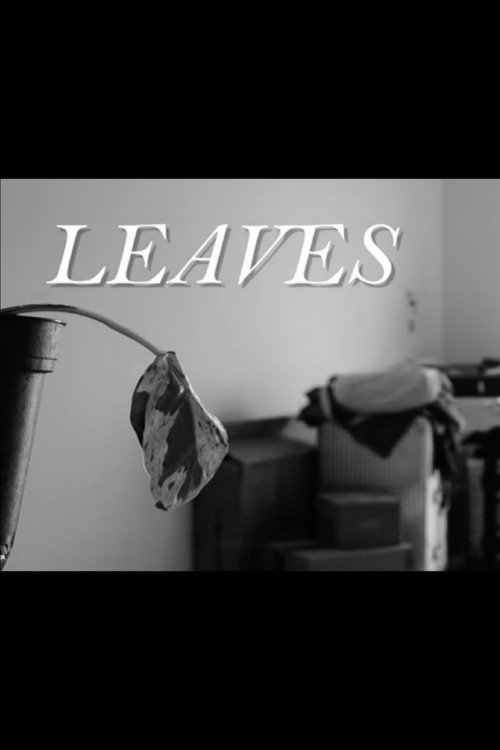 Movie poster for Leaves (2024)