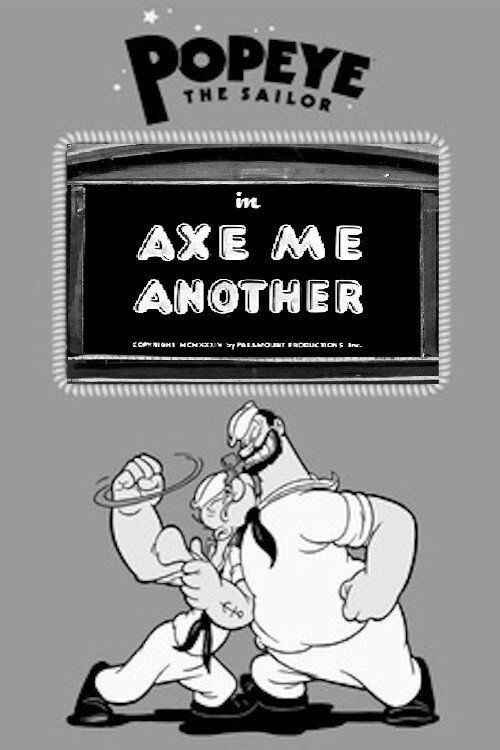 Movie poster for Axe Me Another (1934)