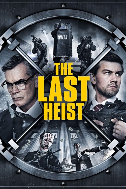 Movie poster for The Last Heist (2016)
