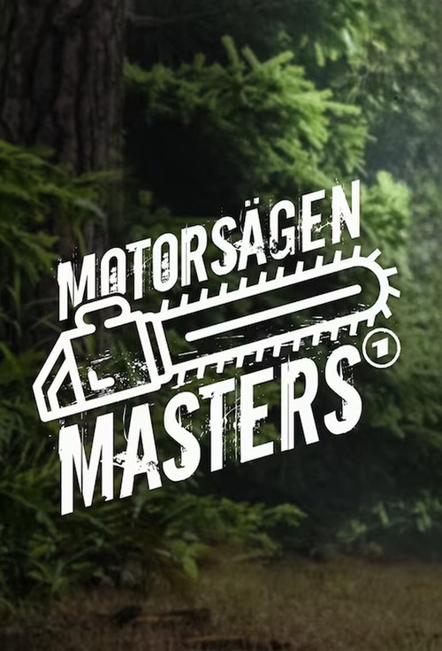 Motorsägen Masters poster