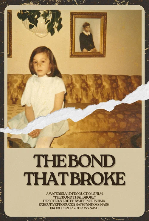 Movie poster for The Bond That Broke (2025)