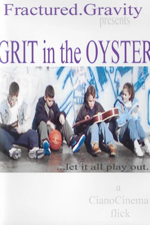 Movie poster for Grit In The Oyster