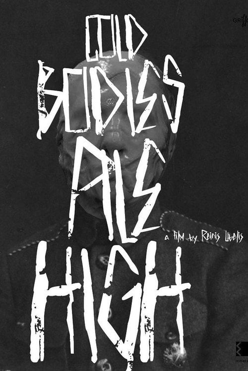 Movie poster for Cold Bodies Pile High (2021)