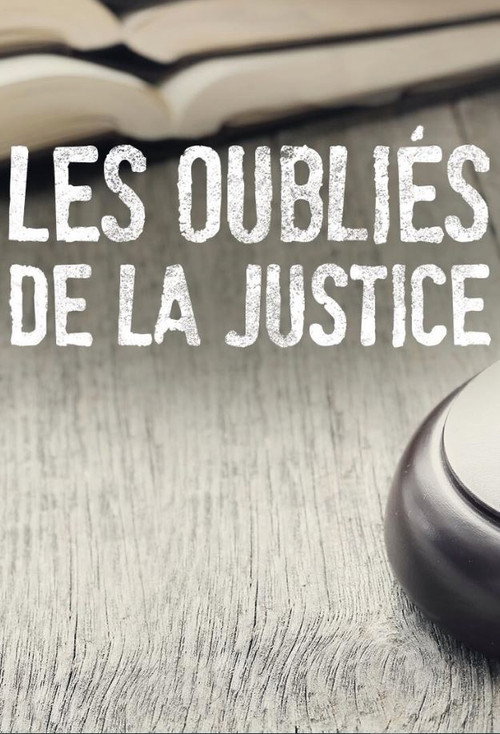 Movie poster for Les oubliés de la justice (2018)