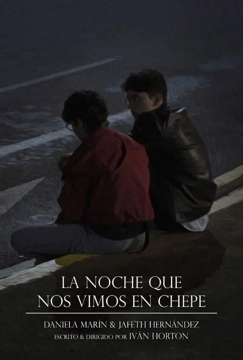 Movie poster for Last Night in Chepe (2022)