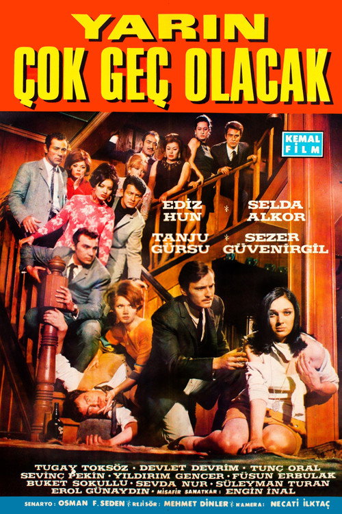 Movie poster for Yarın Çok Geç Olacak (1967)