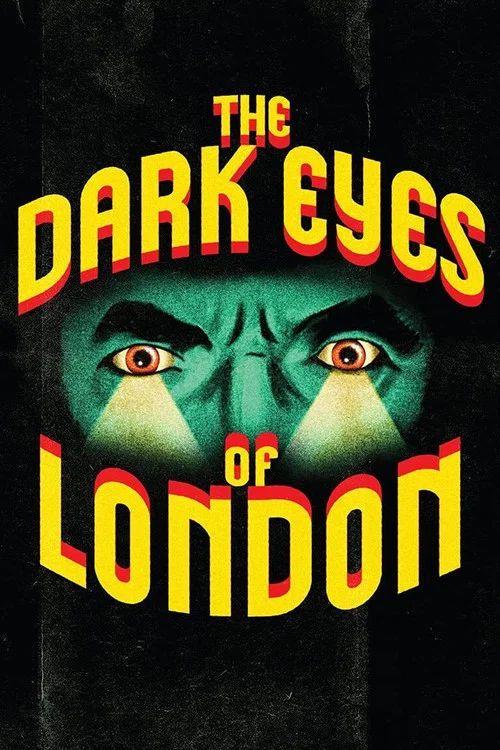 Movie poster for The Dark Eyes of London (1939)