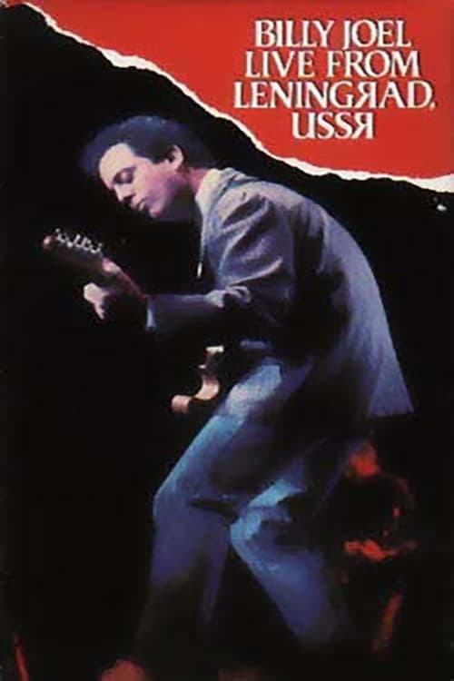 Movie poster for Billy Joel: Live in Leningrad (1987)