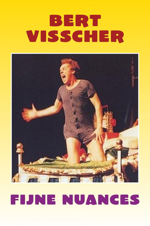 Movie poster for Bert Visscher: Fijne Nuances (1996)