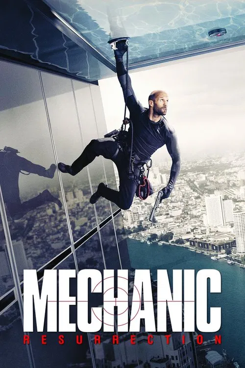 Movie poster for Mechanic: Resurrection (2016)