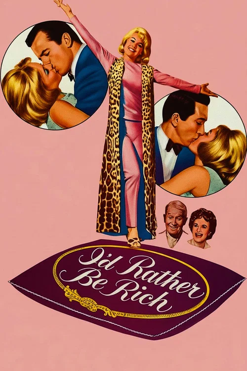 Movie poster for I'd Rather Be Rich (1964)