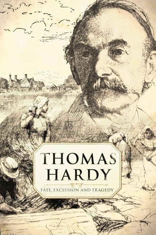 Movie poster for Thomas Hardy: Fate, Exclusion and Tragedy (2021)