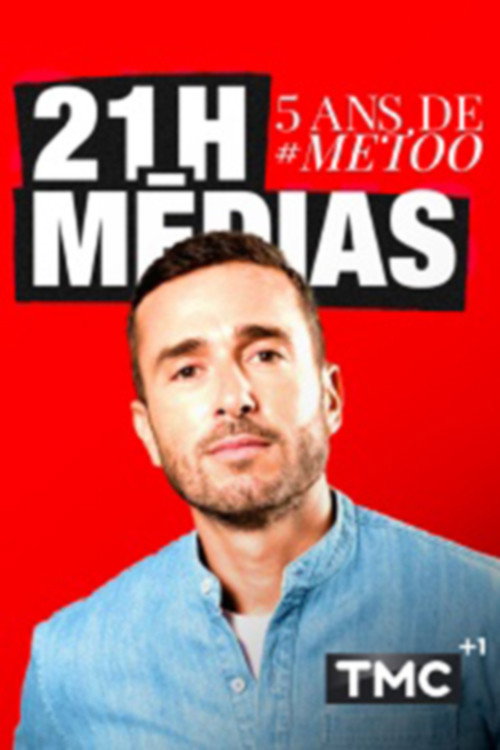 Movie poster for 21H médias : 5 ans de #METOO (2022)