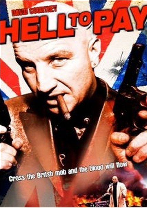 Movie poster for Hell to Pay (2005)