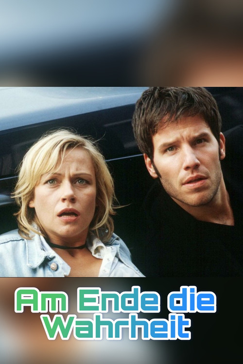 Movie poster for Am Ende die Wahrheit (2002)