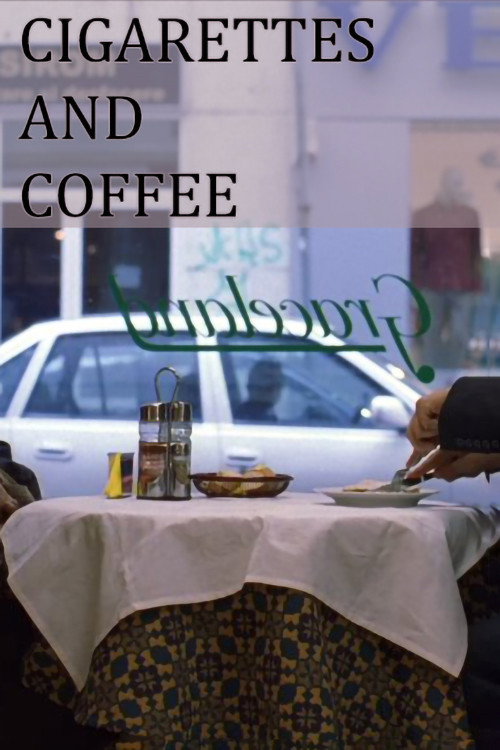 Movie poster for Cigarettes and Coffee (2004)