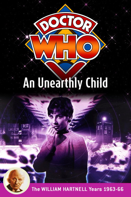 Movie poster for Doctor Who: An Unearthly Child (1963)