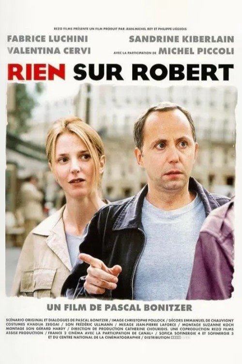 Movie poster for Nothing About Robert (1999)