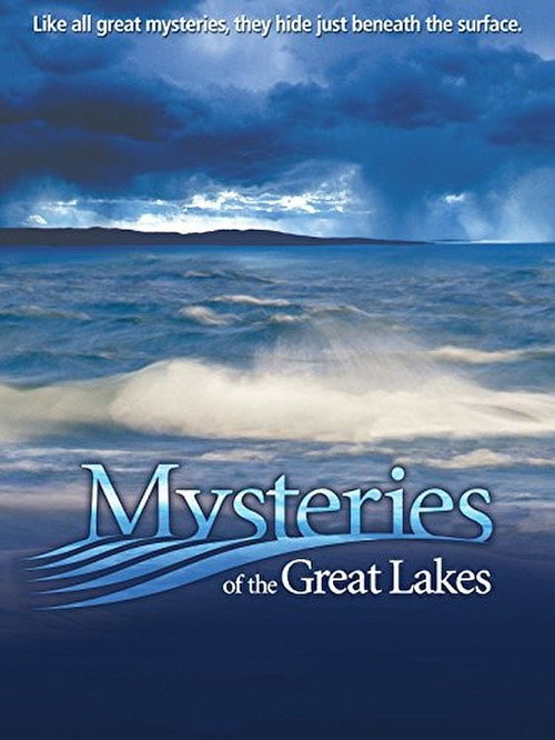 Movie poster for Mysteries of the Great Lakes (2008)