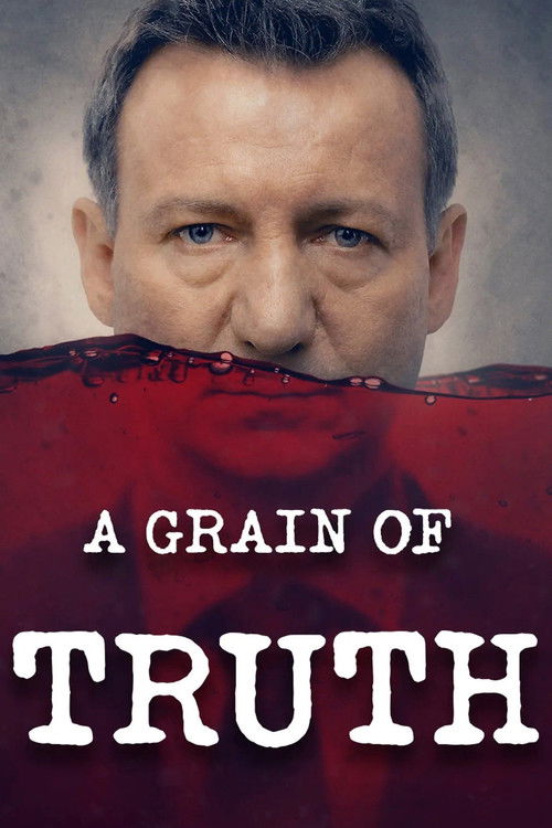 Movie poster for A Grain of Truth (2015)
