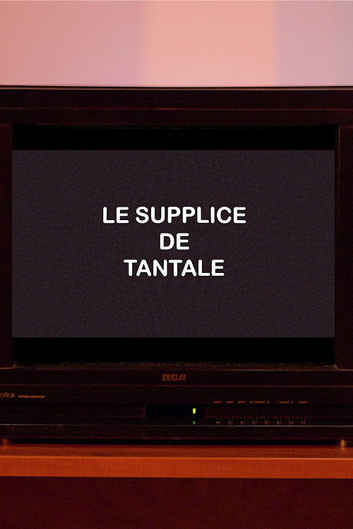 Movie poster for Le supplice de Tantale (2022)