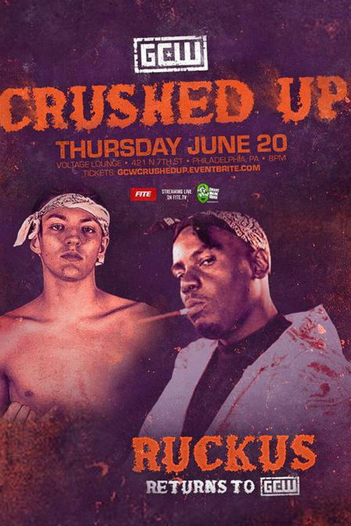 Movie poster for GCW Crushed Up (2019)