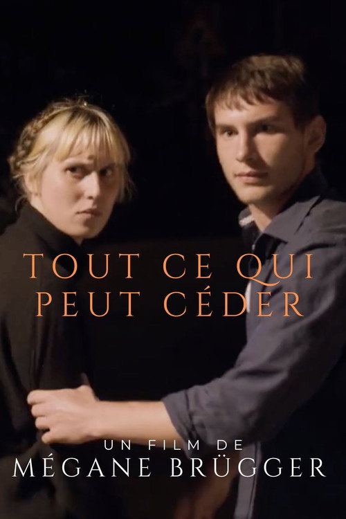 Movie poster for Tout ce qui peut céder (2021)
