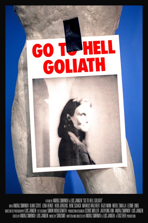 Movie poster for Go To Hell Goliath