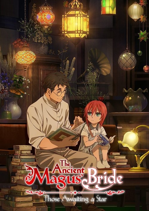 The Ancient Magus' Bride: Those Awaiting a Star poster