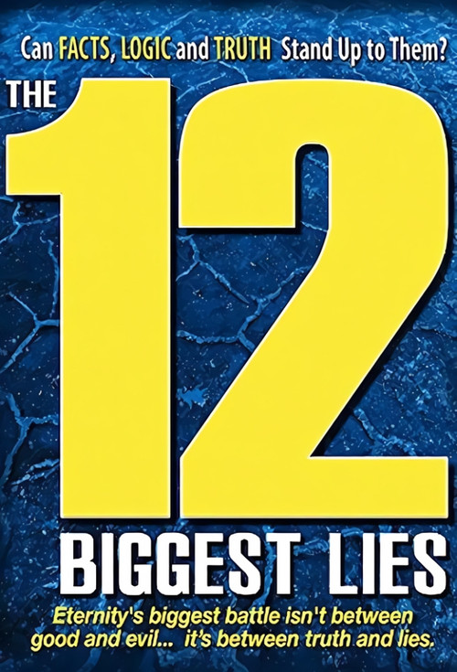 Movie poster for The 12 Biggest Lies (2010)