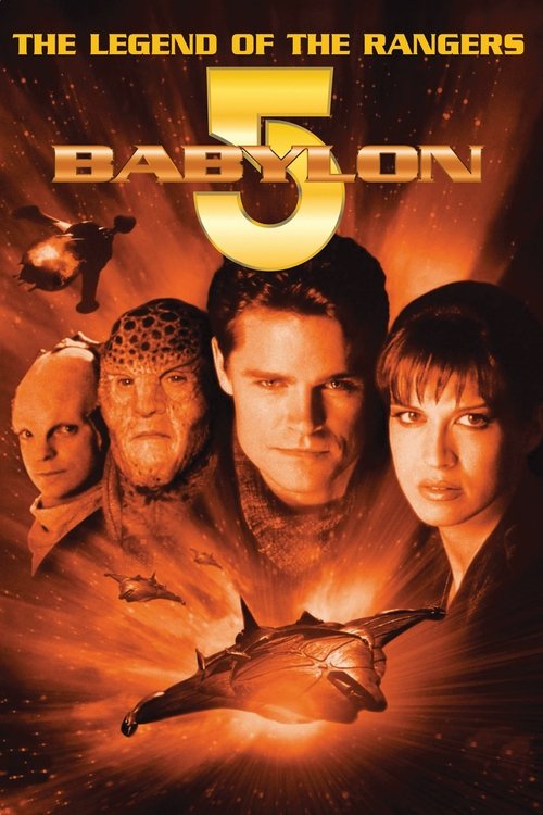 Movie poster for Babylon 5: The Legend of the Rangers - To Live and Die in Starlight (2002)