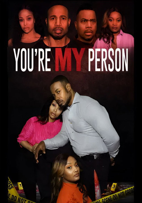 Movie poster for You're My Person (2024)