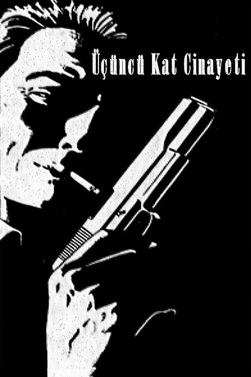 Movie poster for Üçüncü Kat Cinayeti (1954)