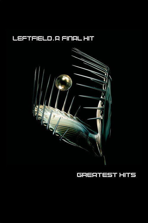 Movie poster for Leftfield: A Final Hit (2005)