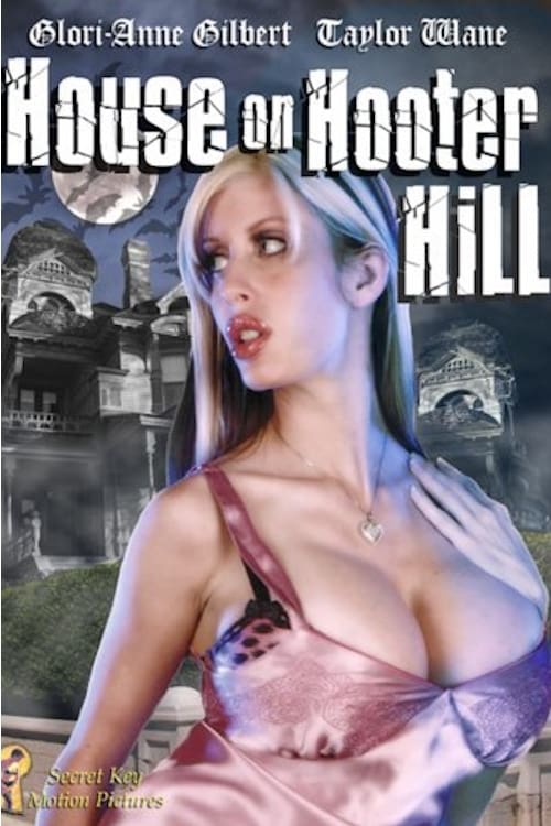 Movie poster for The House on Hooter Hill (2007)