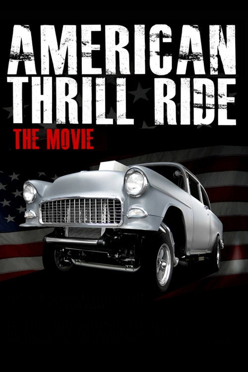 Movie poster for American Thrill Ride (2012)