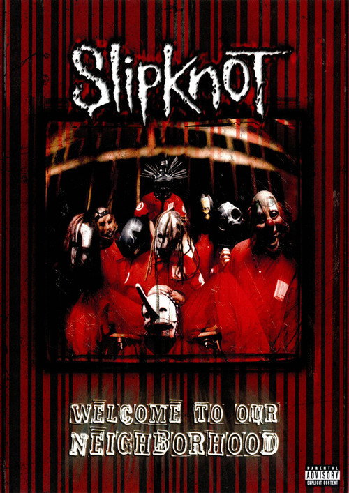 Movie poster for Slipknot: Welcome to our Neighborhood (1999)