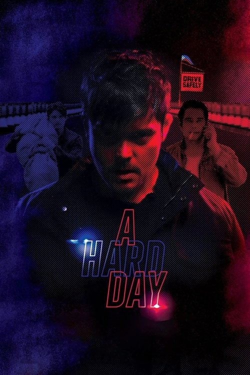 Movie poster for A Hard Day (2021)