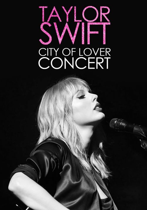 Movie poster for Taylor Swift City of Lover Concert (2020)