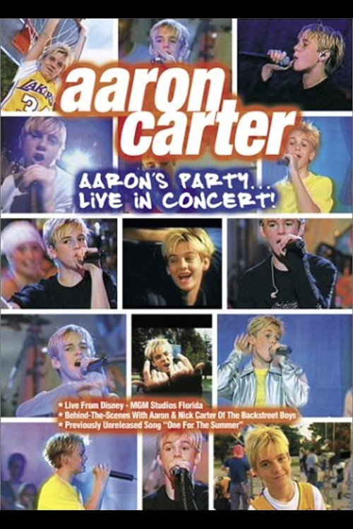 Movie poster for Aaron Carter: Aaron's Party... Live in Concert! (2001)