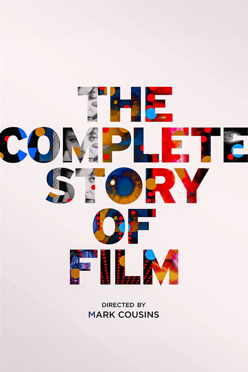 Movie poster for The Complete Story of Film (2023)