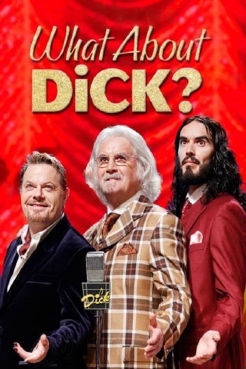 Movie poster for What About Dick? (2012)
